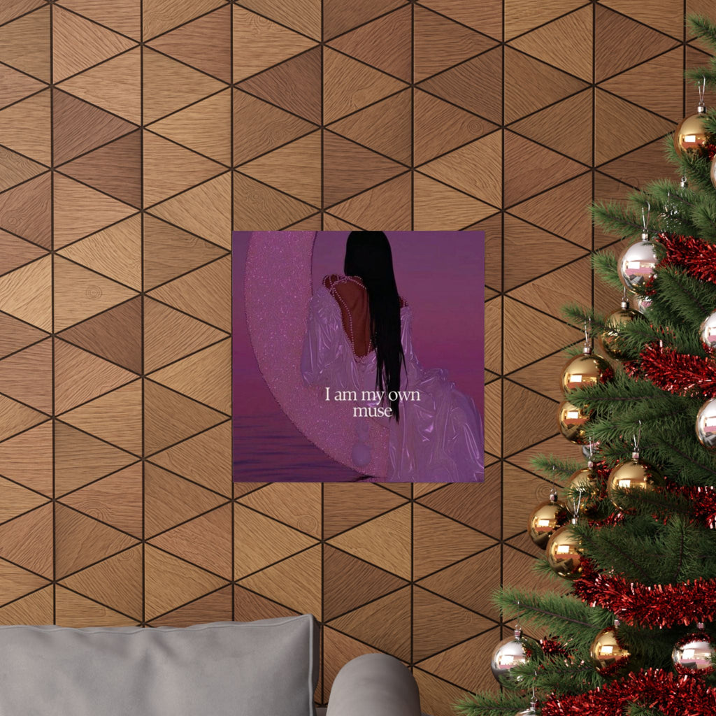 Inspirational Matte Poster — "I Am My Own Muse" Vertical Wall Art Printify