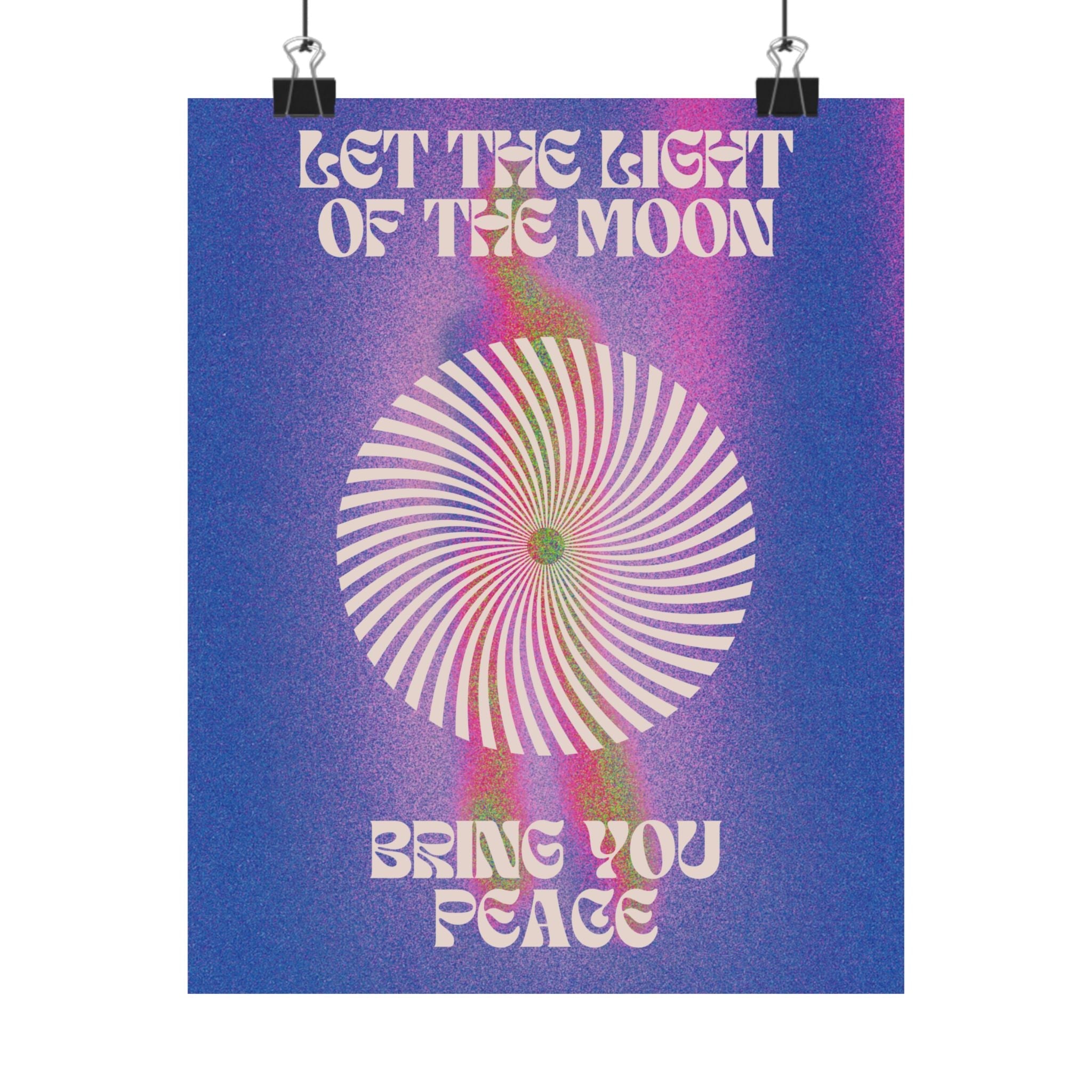let the light of the moon poster — psychedelic retro wall art Printify