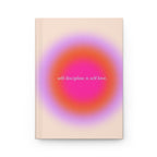 Self Discipline Is Self Love Hardcover Journal — Motivational Wellness Notebook Printify