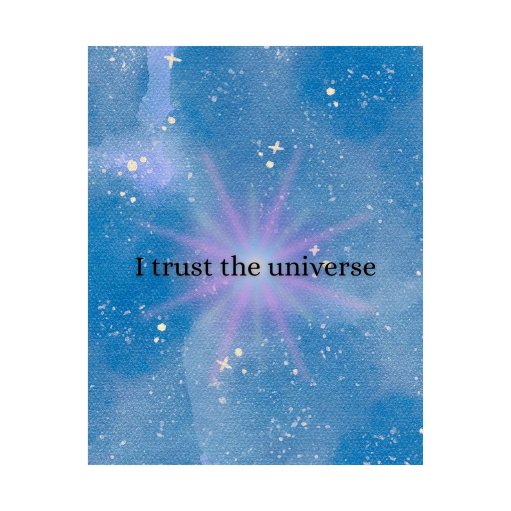I Trust the Universe Poster — Blue Cosmic Wall Art, Inspirational Quote Matte Print Printify