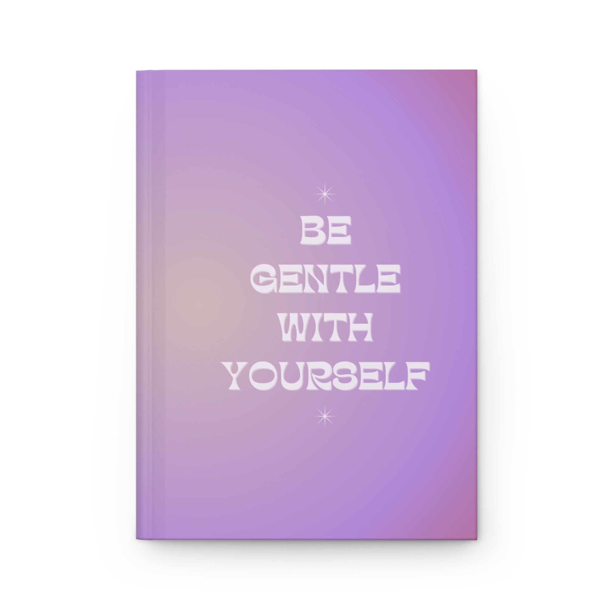 hardcover journal — "be gentle with yourself" Printify