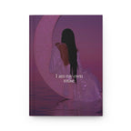 Hardcover Journal — "I Am My Own Muse" Pink Moon Self‑Love Notebook Printify