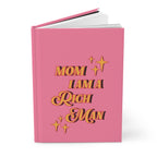 Hardcover Journal - "Mom I Am A Rich Man" Pink Motivational Notebook for Moms Printify