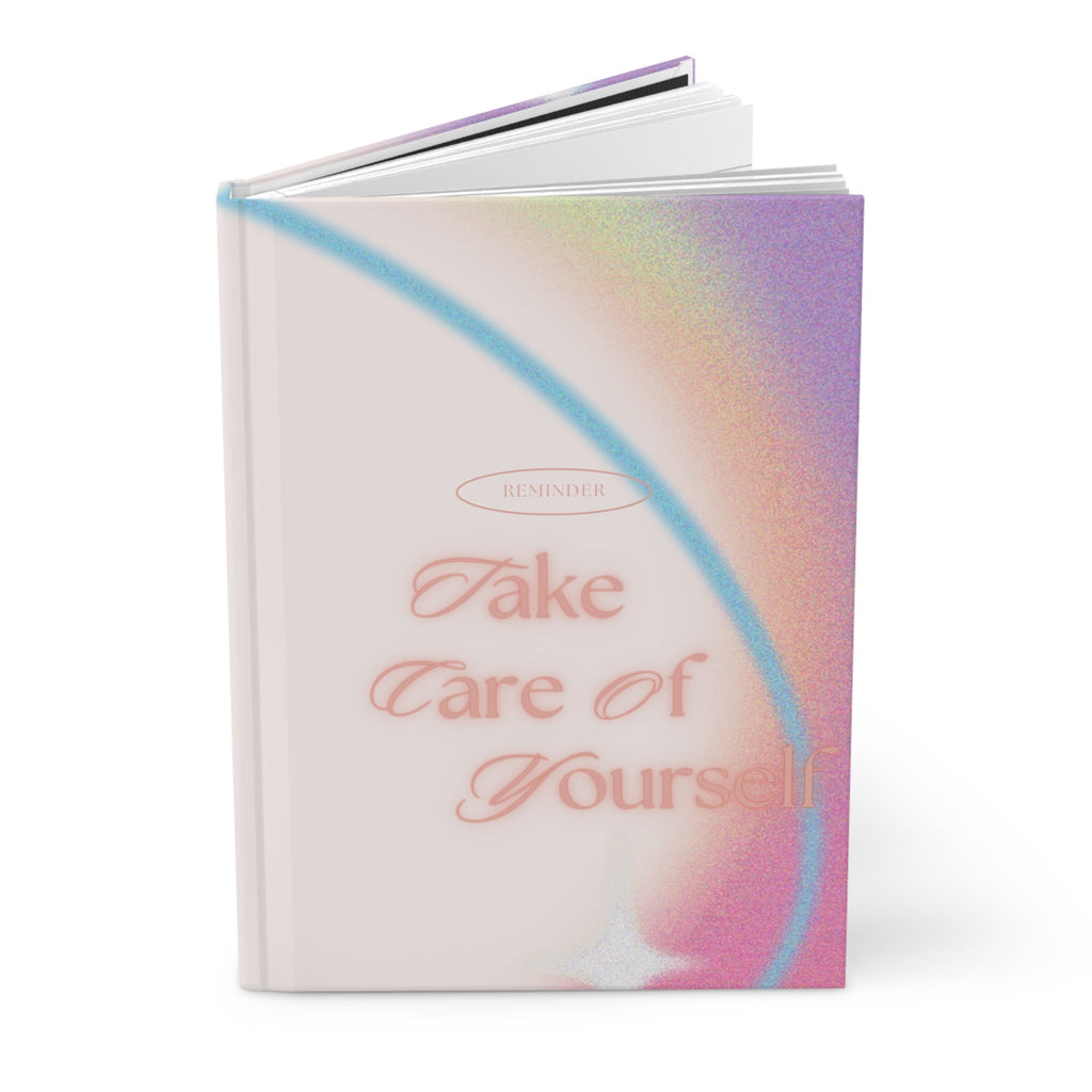hardcover journal — "take care of yourself" Printify