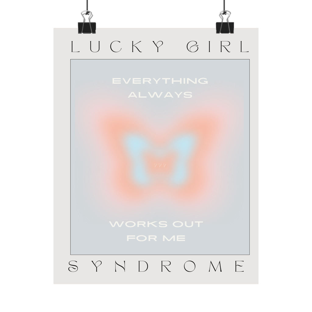 matte poster — “lucky girl syndrome: everything always works out for me” positive butterfly wall art Printify