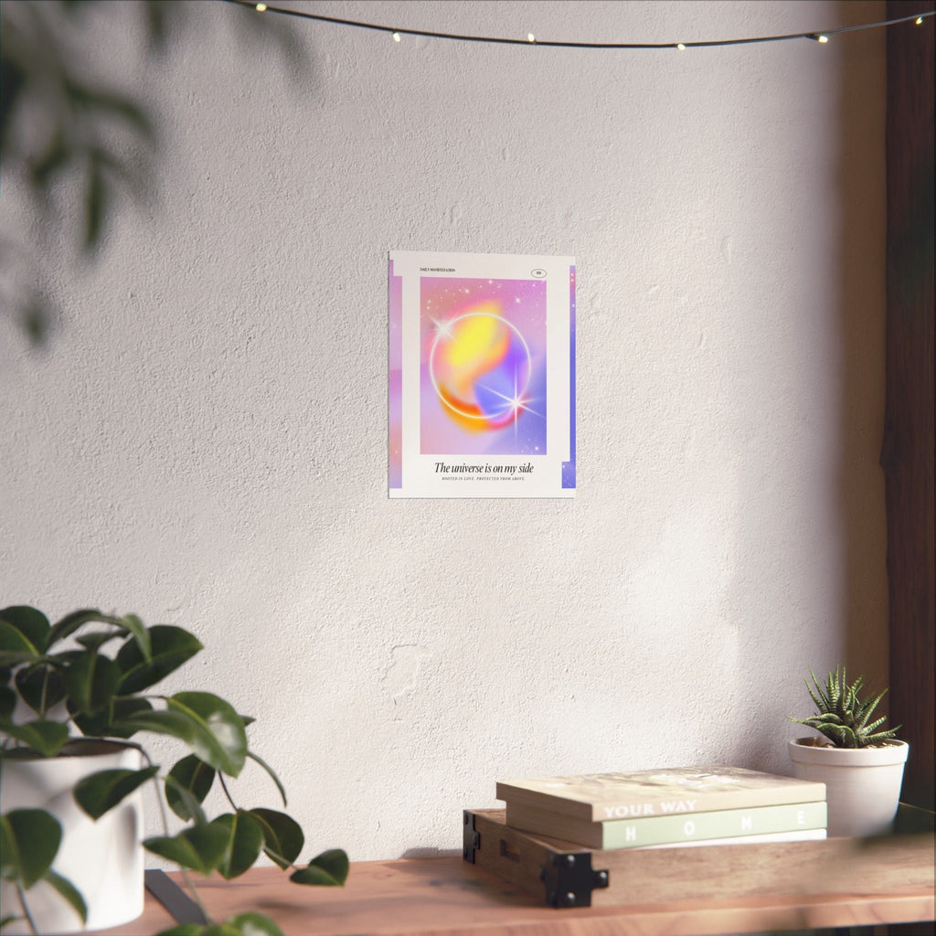 matte poster — "the universe is on my side" pastel manifestation art print Printify