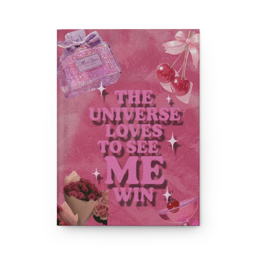 Hardcover Journal — "The Universe Loves to See Me Win" Pink Affirmation Notebook Printify