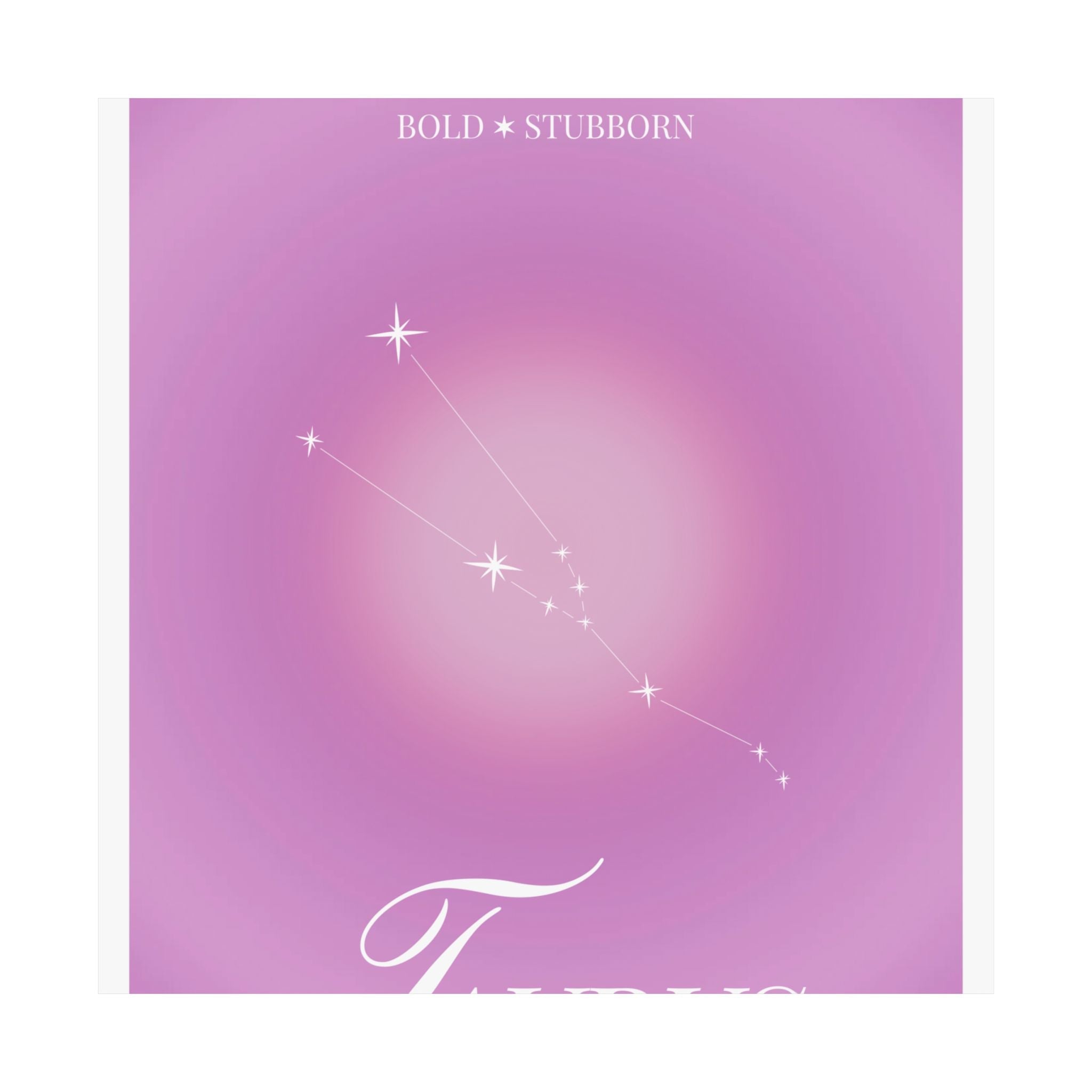 taurus constellation poster — pink zodiac matte poster Printify