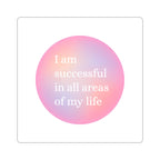 Affirmation Sticker — "I am successful in all areas of my life" (Pastel Gradient) Printify